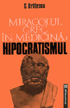 Miracolul grec in medicina: hipocratismul