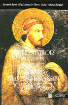 Vietile sfintilor Augustin, Benedict, Bernard, Francisc din Assisi, Ioan al Crucii