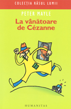La vanatoare de Cezanne