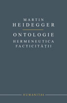 Ontologie. Hermeneutica facticitatii