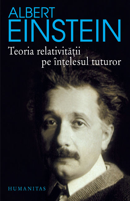 Teoria relativităţii pe înţelesul tuturor