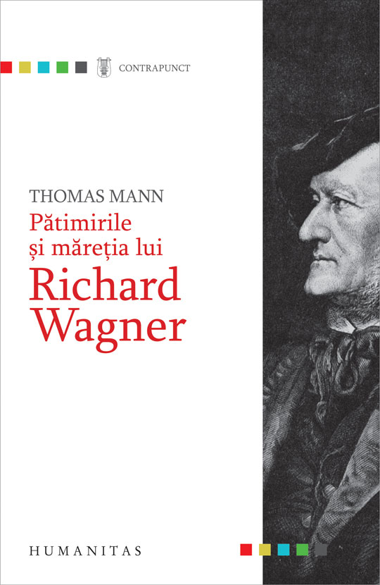 Pătimirile şi măreţia lui Richard Wagner