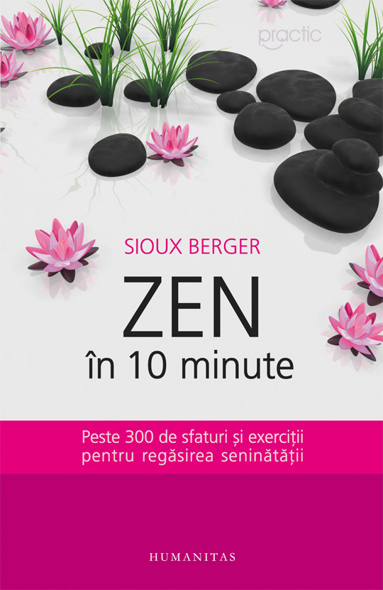 Zen în 10 minute