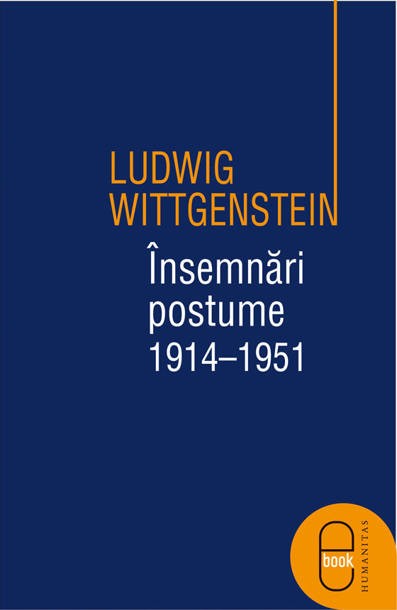 Însemnări postume. 1914-1951