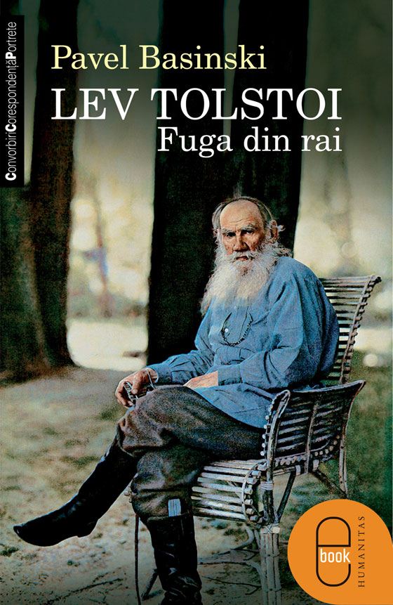 Lev Tolstoi. Fuga din rai