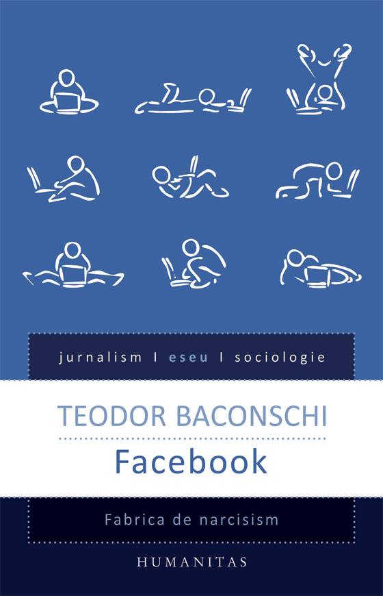 To seek refuge Elasticity Unthinkable Facebook. Fabrica de narcisism