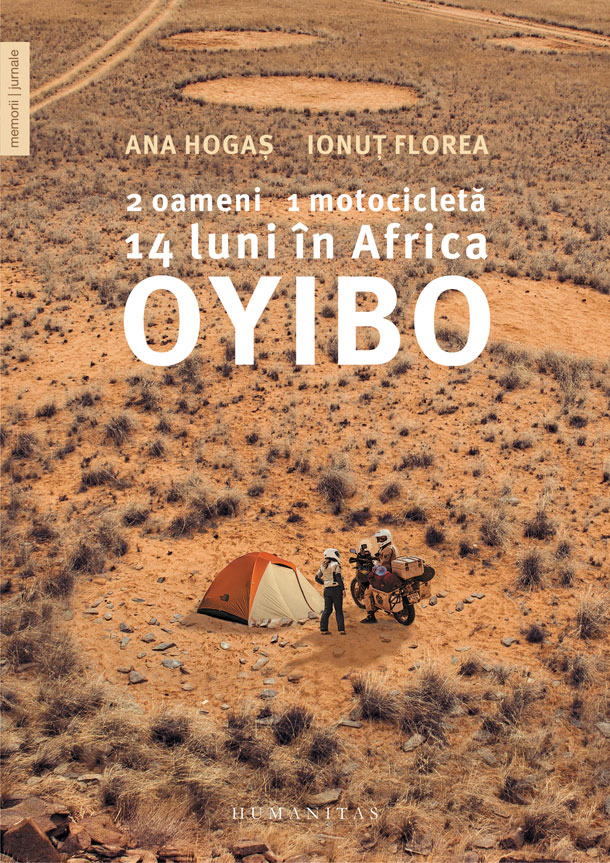 Oyibo. 2 oameni, 1 motocicletă, 14 luni în Africa