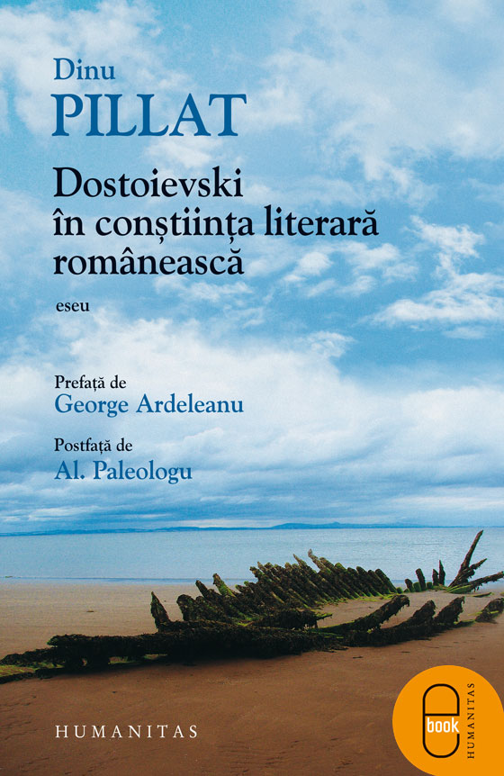 Dostoievski în conștiinţa literară românească