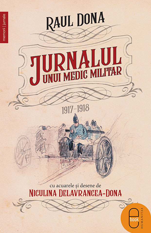 Jurnalul unui medic militar, 1917-1918
