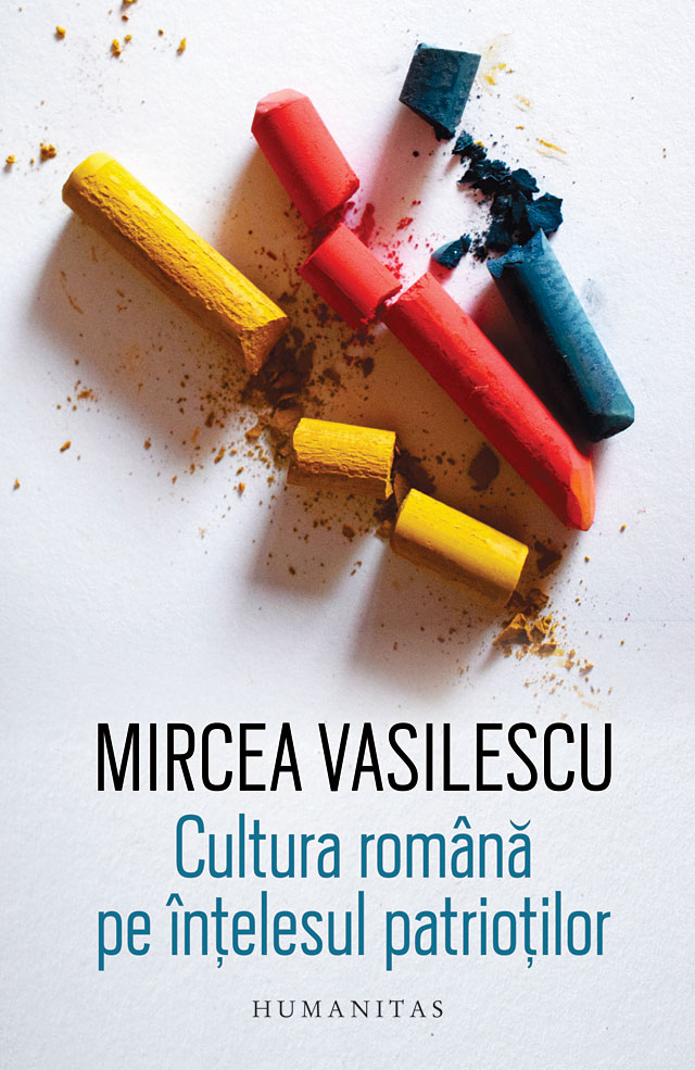 Cultura română pe înțelesul patrioților