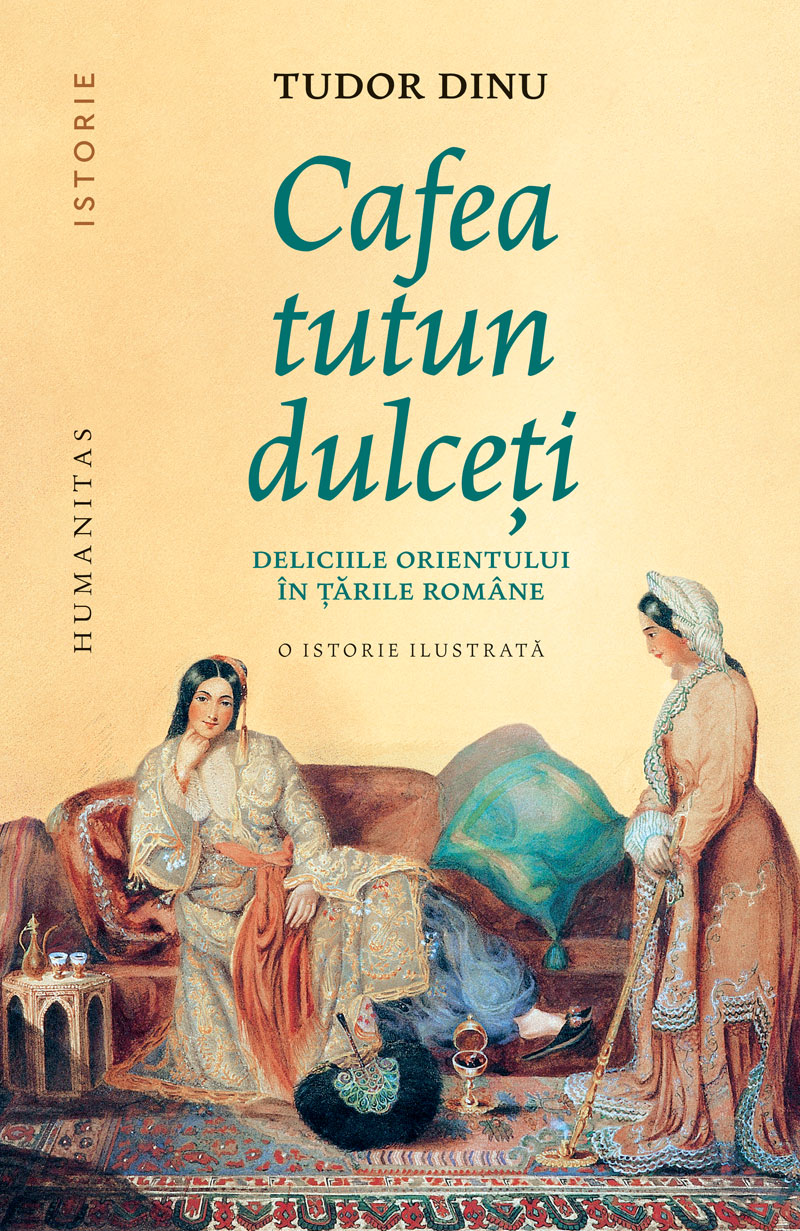Cafea, tutun, dulceți. Deliciile Orientului în țările române
