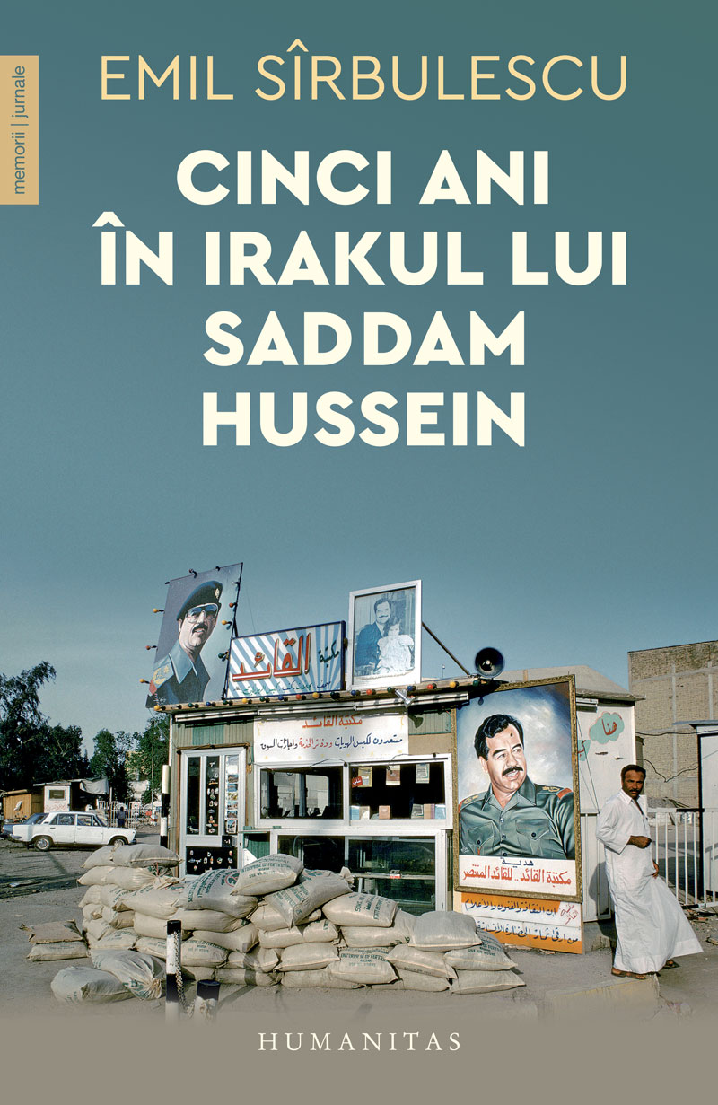 Cinci ani în Irakul lui Saddam Hussein