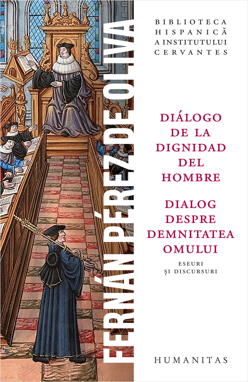 Diálogo de la dignidad del hombre / Dialog despre demnitatea omului