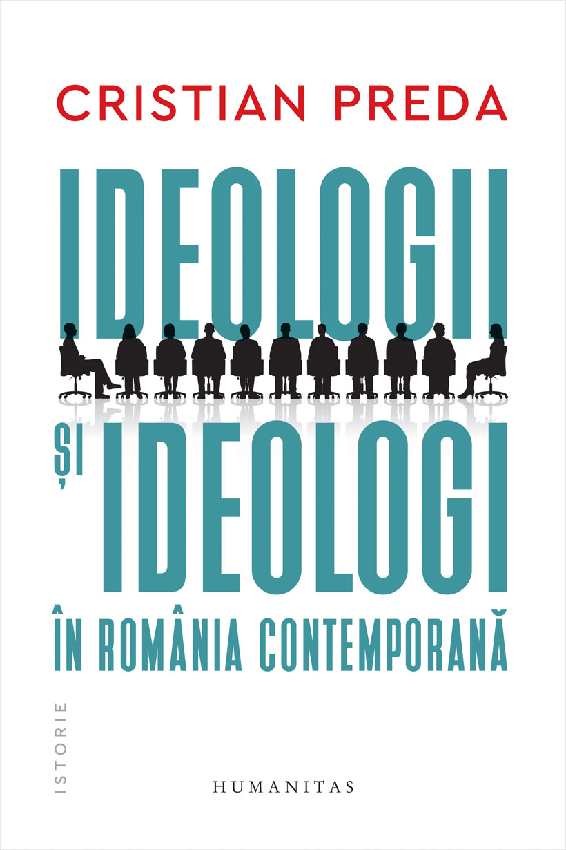 Ideologii şi ideologi în România contemporană