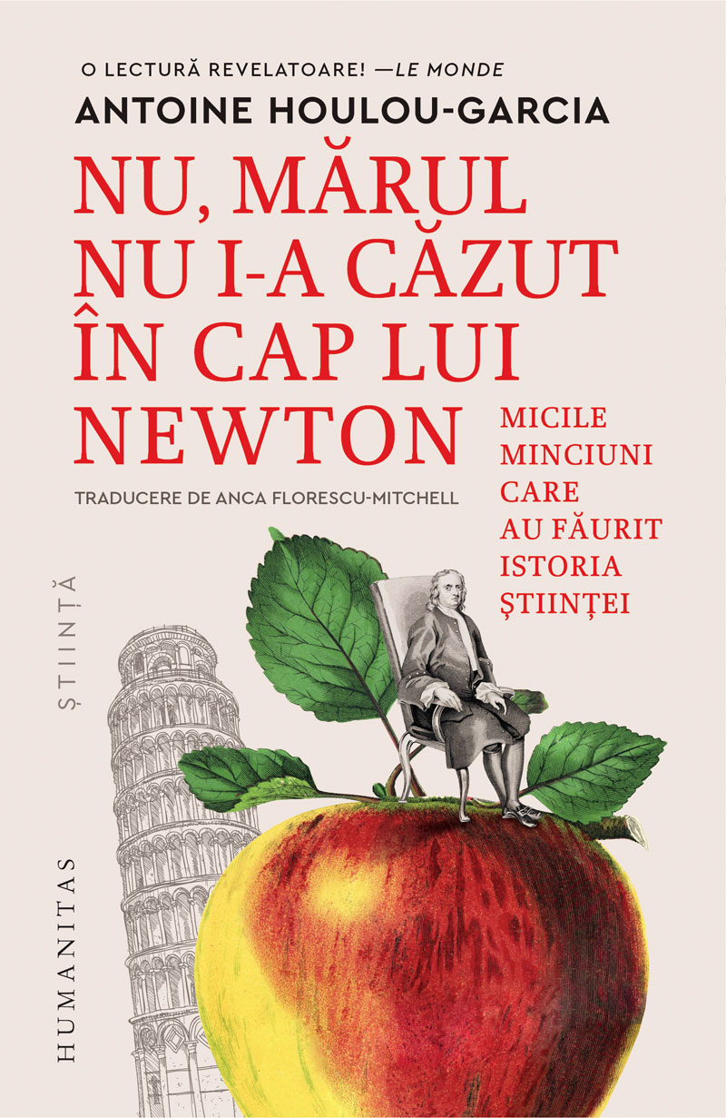 Nu, mărul nu i-a căzut în cap lui Newton