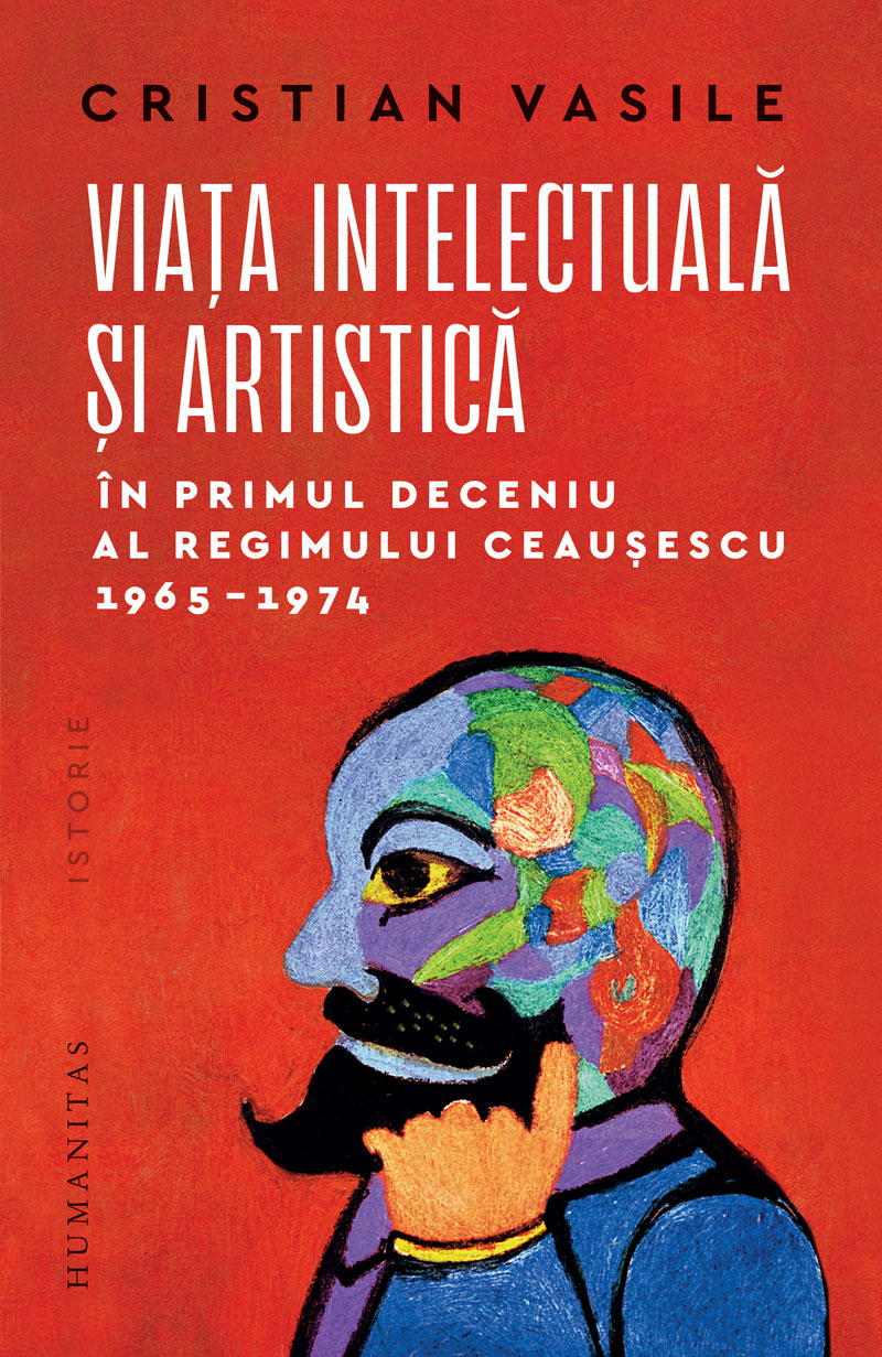 Viaţa intelectuală şi artistică în primul deceniu al regimului Ceauşescu, 1965–1974